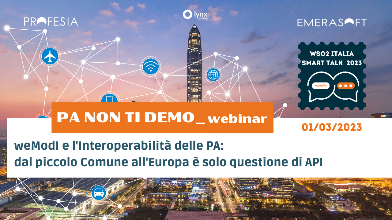 weModI e Interoperabilità delle PA: da un Comune all'Europa è solo questione di API